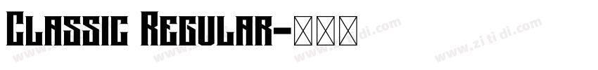Classic Regular字体转换